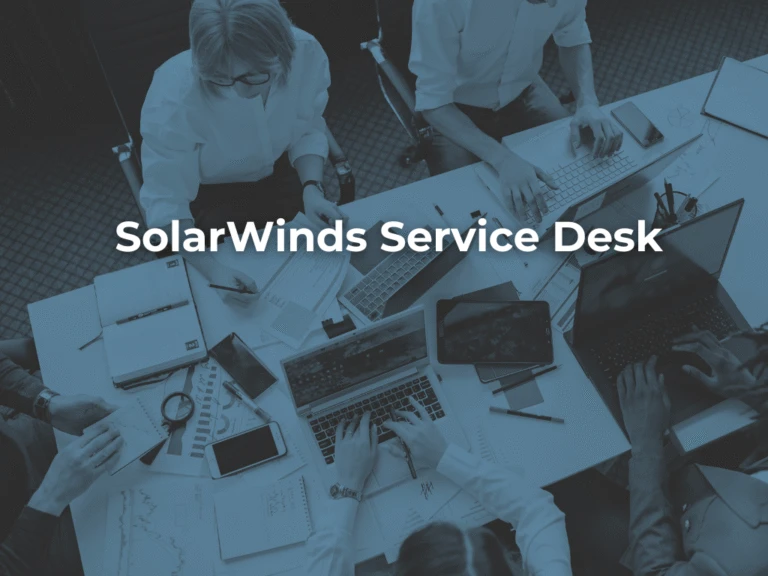 SolarWinds Service Desk