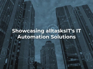 IT Automation Solutions